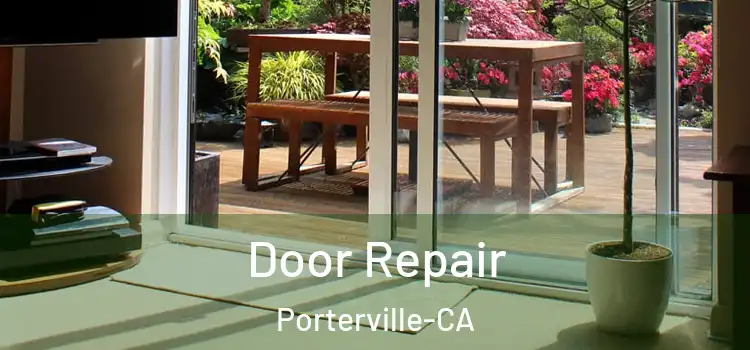  Door Repair Porterville-CA