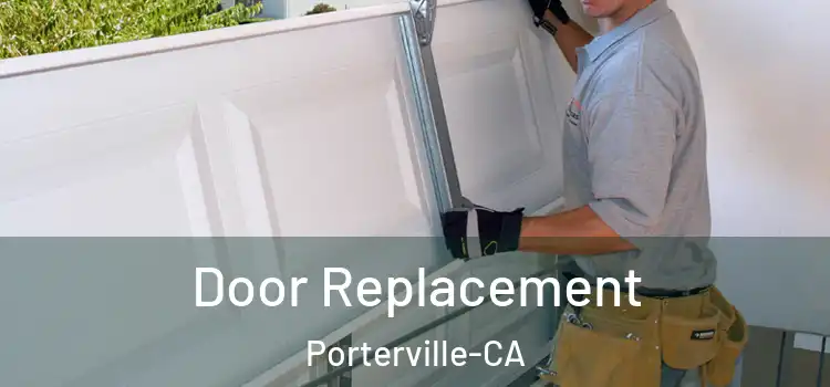  Door Replacement Porterville-CA