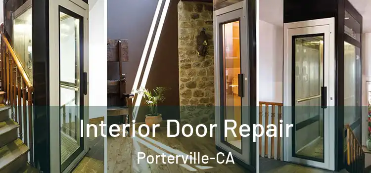  Interior Door Repair Porterville-CA