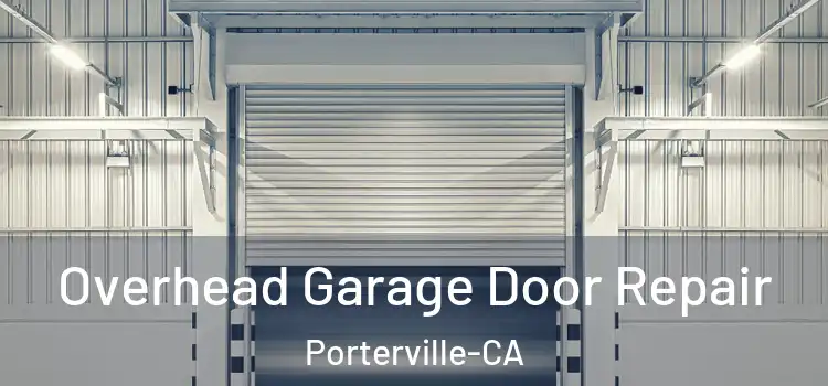  Overhead Garage Door Repair Porterville-CA